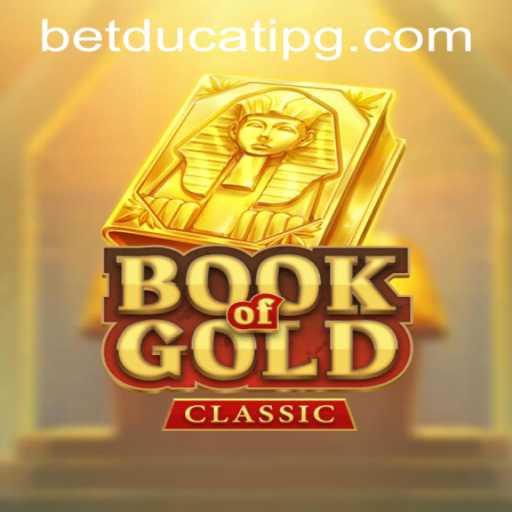 Unveiling the Mysteries of BookOfGoldClassic: Your Ultimate Guide